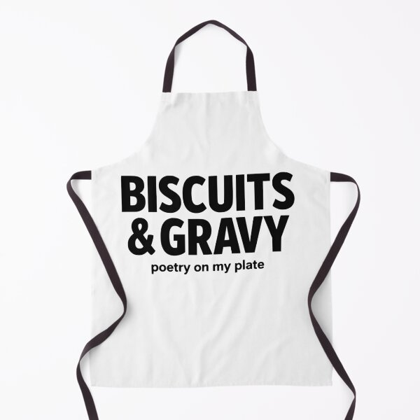 Item preview, Biscuits & Gravy Poetry On My Plate - Funny Southern Food designed and sold by faridman.