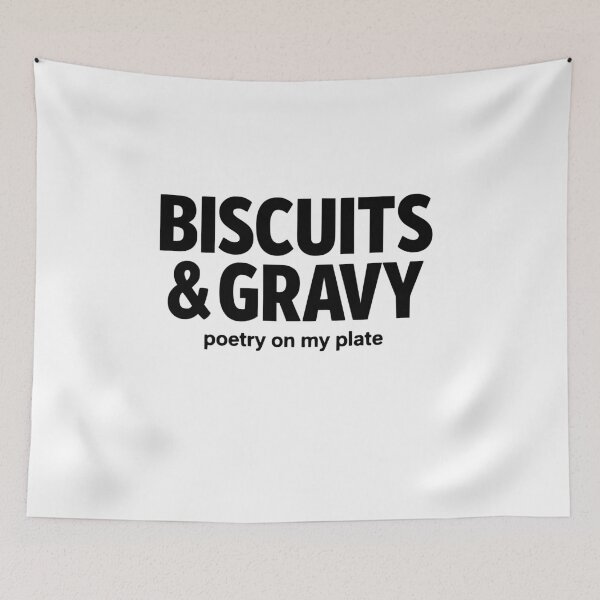 Item preview, Biscuits & Gravy Poetry On My Plate - Funny Southern Food designed and sold by faridman.