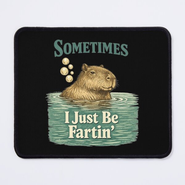 Item preview, Funny Baby Capybara Farting Meme Sometimes I Just Be Fartin' designed and sold by BHMARTS.