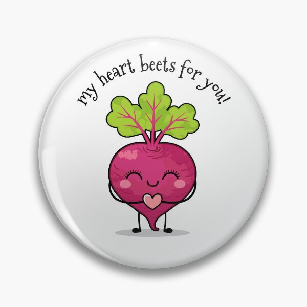 Item preview, My Heart Beets for You - 2 designed and sold by VeRedbubble.