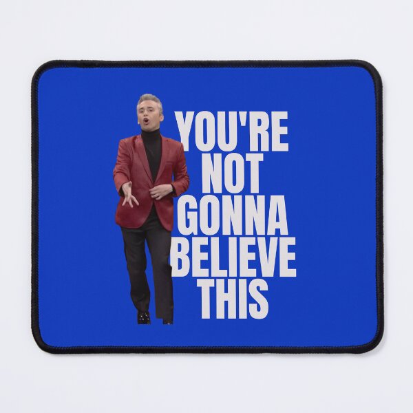 Item preview, You're not gonna believe this designed and sold by Primotees.