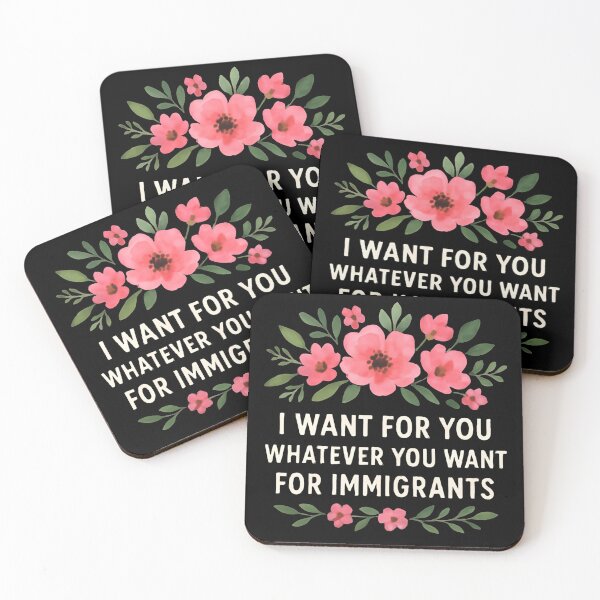 Item preview, I Want For You Whatever You Want For Immigrants Human Rights Equality Flowers Floral designed and sold by SkeletonsDanger.