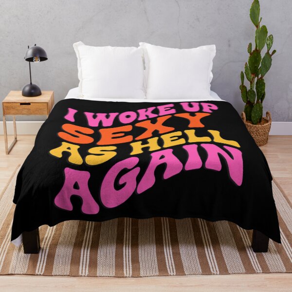Item preview, I Woke Up Sexy As Hell Again designed and sold by SignumShop.