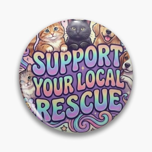 Item preview, support your local rescue designed and sold by taylortails.
