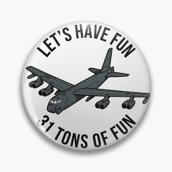 Item preview, B-52 Stratofortress 31 Tons of Tactical Fun designed and sold by ArtDreams92.