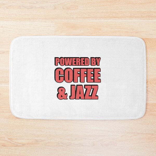 Item preview, Powered by coffee and Jazz designed and sold by Inspirationmotivation.