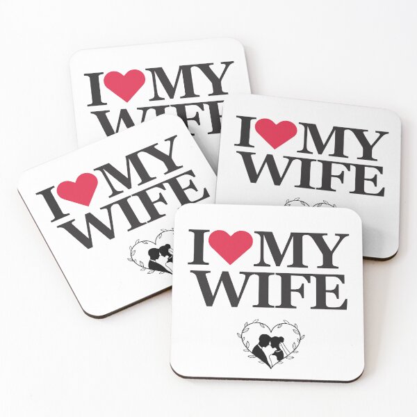 Item preview, I Love My Wife ❤️ designed and sold by FunSticky14.