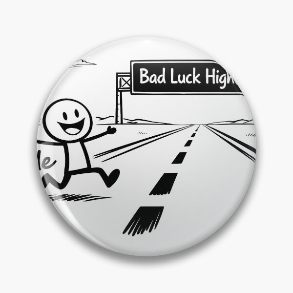 Item preview, Bad luck higway designed and sold by Jokememe.