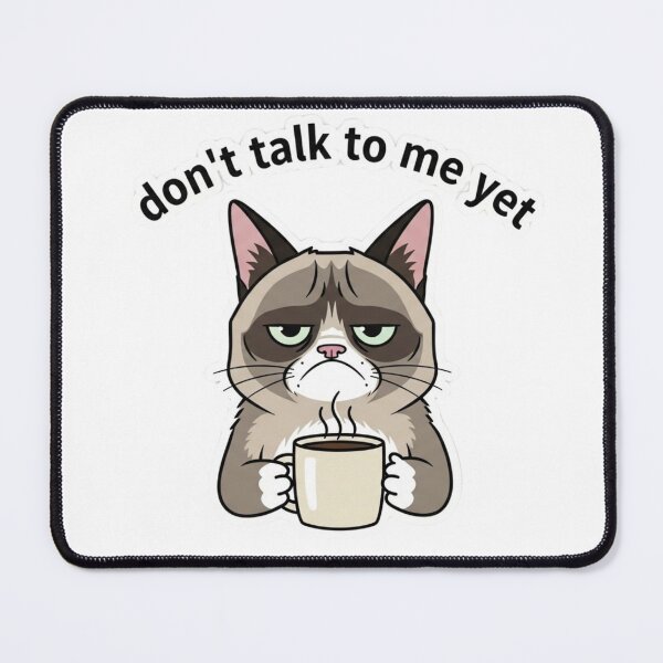 Item preview, Grumpy Cat Coffee Meme Sticker – Don’t Talk To Me Yet Funny Cat designed and sold by MongOficial.
