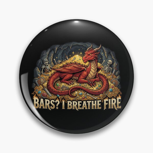 Item preview, Bars? I Breathe Fire. Humorous RPG Dragon Problems designed and sold by Bunglethorpe.