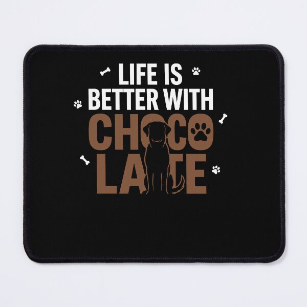 Item preview, Life is Better Chocolate Labrador Owner Dog Breed Lab Lover designed and sold by Dressed For  Duty.