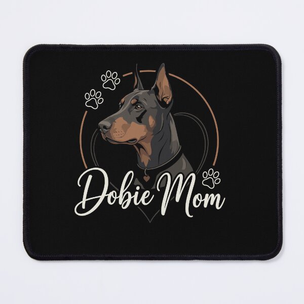 Item preview, Dobie Mom Doberman Pinscher Dog Trainer Pet Dog Lover designed and sold by Dressed For  Duty.