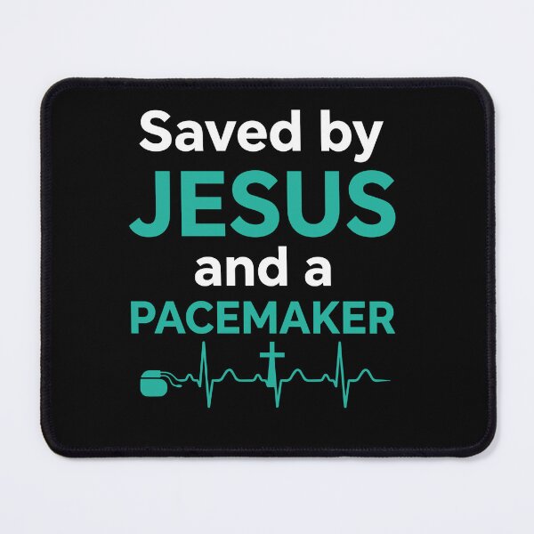 Item preview, Saved By Jesus And A Pacemaker Cardiac Implant Surgery designed and sold by Dressed For  Duty.