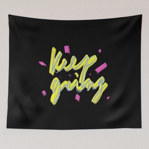 Item preview, Keep going neon yellow motivational inspirational quote black  designed and sold by Yana Mustafina | Boho Soulful Designs.