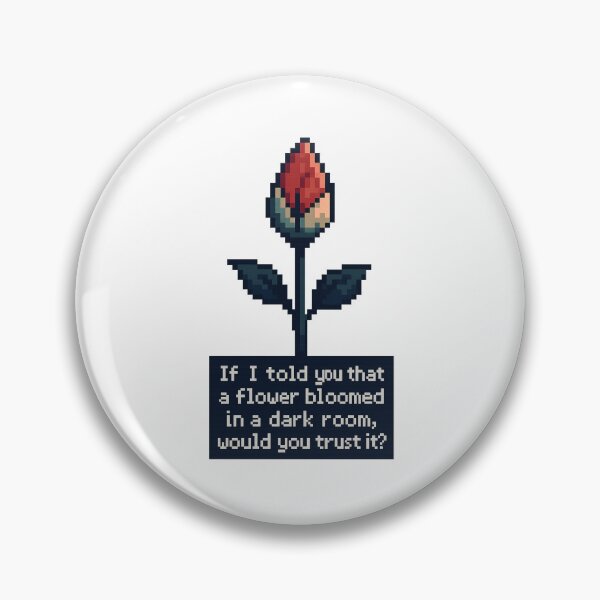 Item preview, Flower in Mid-Bloom – Kendrick Lamar Inspired Quote – “If I Told You That a Flower Bloomed in a Dark Room, Would You Trust It?” – Retro Game Pixel Style Art designed and sold by Donsean22.