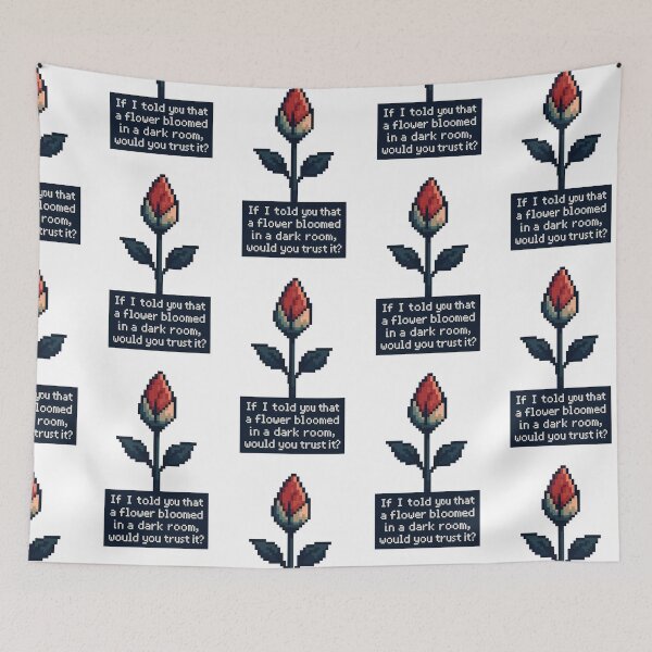 Item preview, Flower in Mid-Bloom – Kendrick Lamar Inspired Quote – “If I Told You That a Flower Bloomed in a Dark Room, Would You Trust It?” – Retro Game Pixel Style Art designed and sold by Donsean22.
