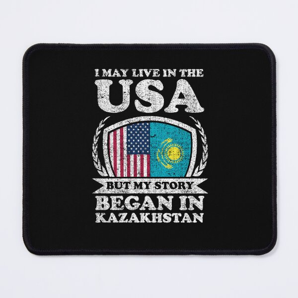 Item preview, I May Live In USA But My Story Began In Kazakhstan designed and sold by GabbyKash.