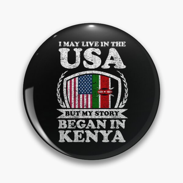 Item preview, I May Live In USA But My Story Began In Kenya designed and sold by GabbyKash.