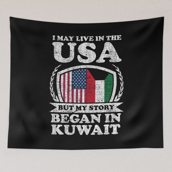 Item preview, I May Live In USA But My Story Began In Kuwait designed and sold by GabbyKash.