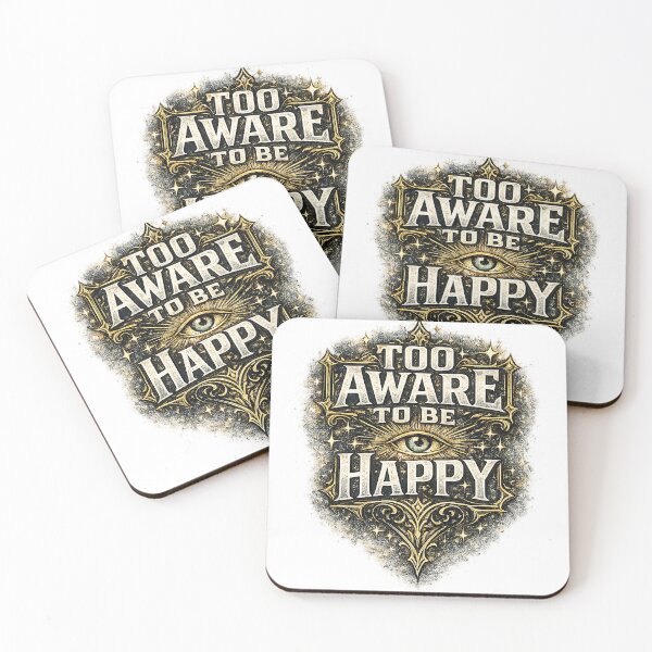 Item preview, Too Aware To Be Happy Typography designed and sold by Deadpan Studio.