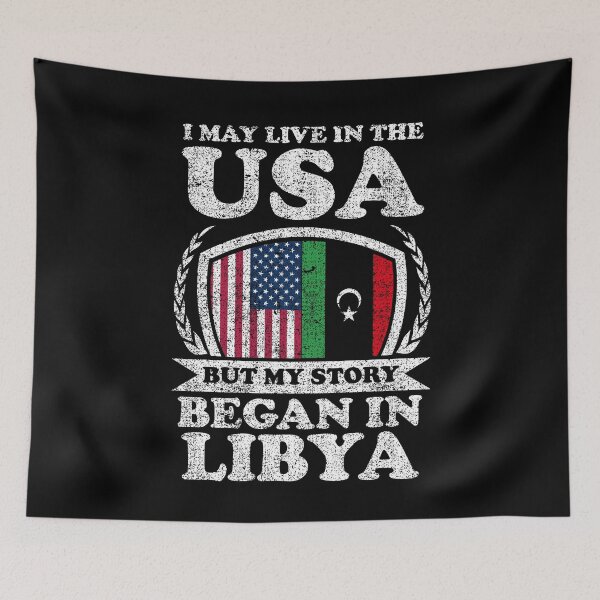 Item preview, I May Live In USA But My Story Began In Libya designed and sold by GabbyKash.