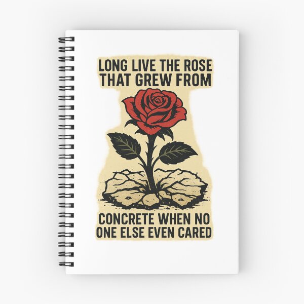 Item preview, Tupac Lyric - Long Live The Rose That Grew From The Concrete When No One Else Ever Cared - Style Street Art designed and sold by Donsean22.