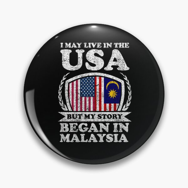 Item preview, I May Live In USA But My Story Began In Malaysia designed and sold by GabbyKash.