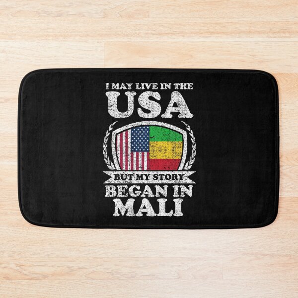 Item preview, I May Live In USA But My Story Began In Mali designed and sold by GabbyKash.