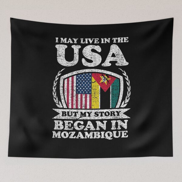 Item preview, I May Live In USA But My Story Began In Mozambique designed and sold by GabbyKash.