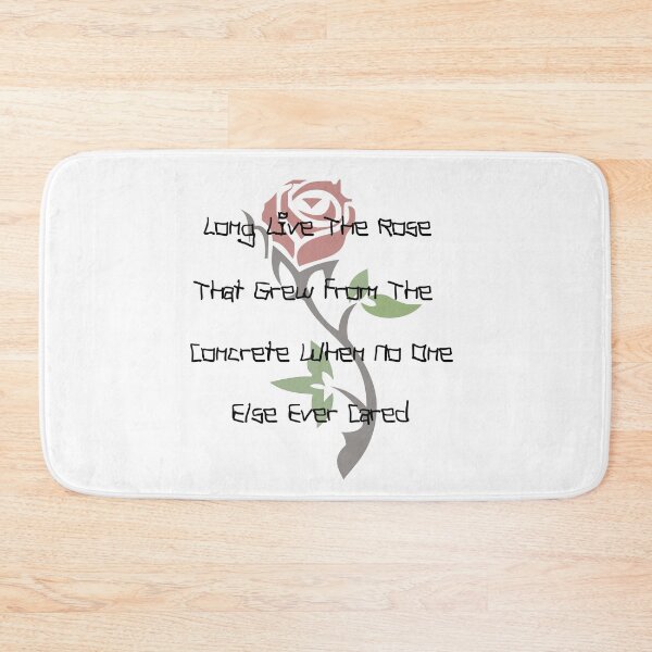 Item preview, Long Live The Rose That Grew From The Concrete When No One Else Ever Cared designed and sold by Donsean22.