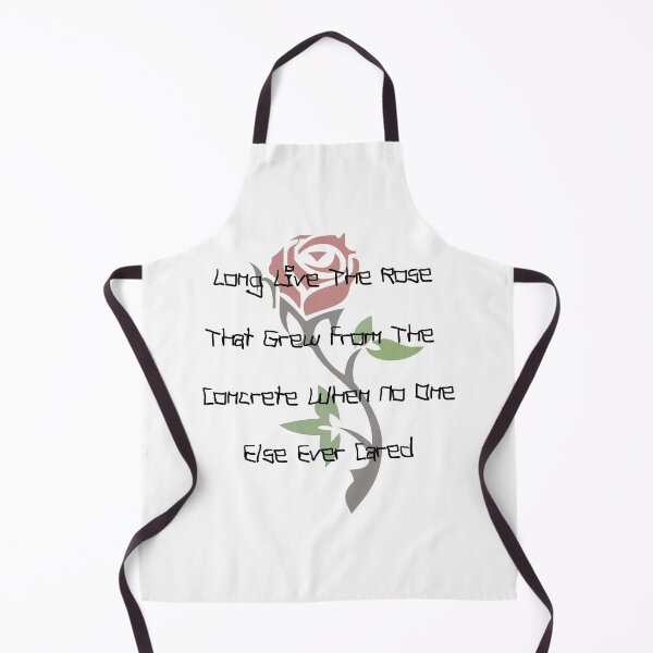 Item preview, Long Live The Rose That Grew From The Concrete When No One Else Ever Cared designed and sold by Donsean22.