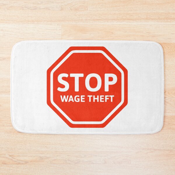 Item preview, Stop wage theft  designed and sold by Rachel the Artist .