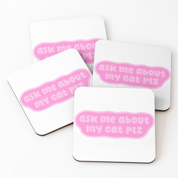 Item preview, ask me about my cat plz | Funny Cat Lover Gift, Cute Pink Kawaii Cat Design designed and sold by Nesstitches.