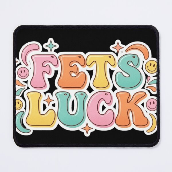 Item preview, Fets Luck – Retro Funny Aesthetic Typography Design designed and sold by storeAC.