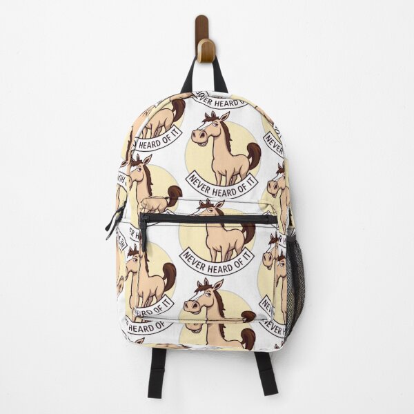 Item preview, Never Heard Of It Horse Denier Meme designed and sold by MystiColo.