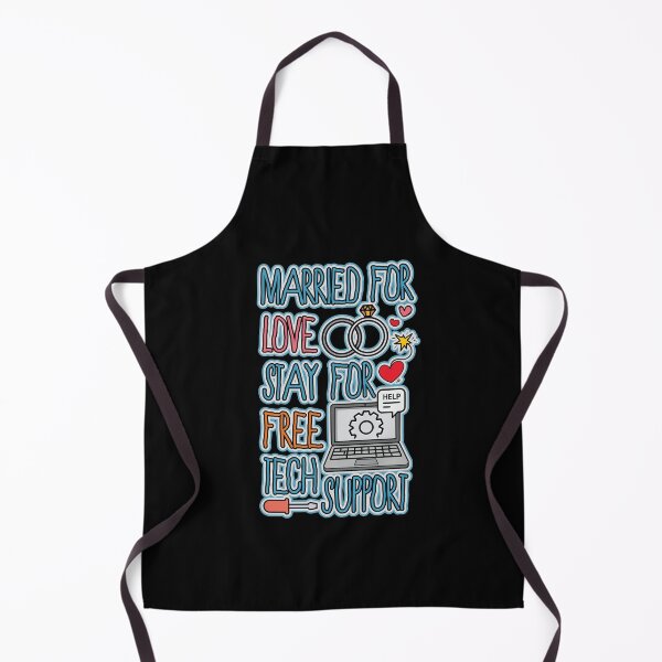 Item preview, Married for Love, Stay for Free Tech Support - Funny Couple Humor designed and sold by PCStudio57.