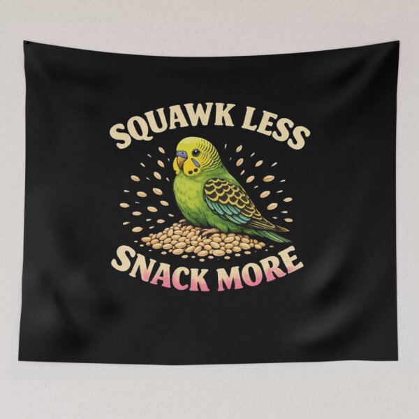 Item preview, Squawk Less Snack More Funny Budgie Parakeet Lover designed and sold by BHMARTS.