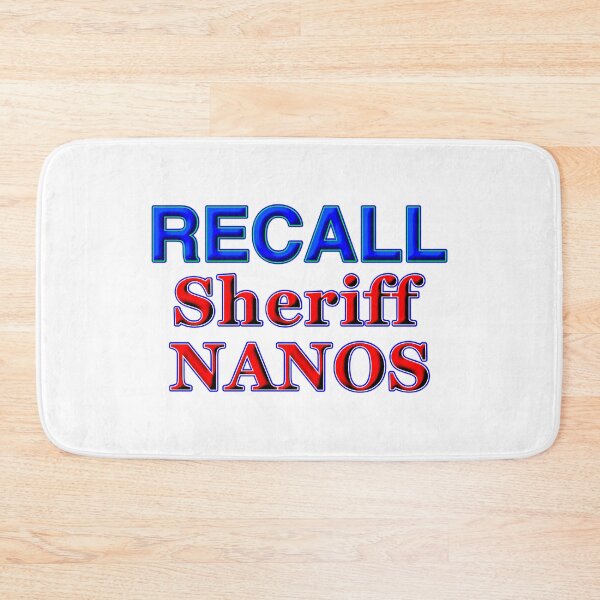 Item preview, Recall Sheriff Nanos designed and sold by KATKattalestv.
