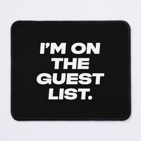 Item preview, I’m on the Guest List - Cool Minimalist Typography Statement designed and sold by souloff.