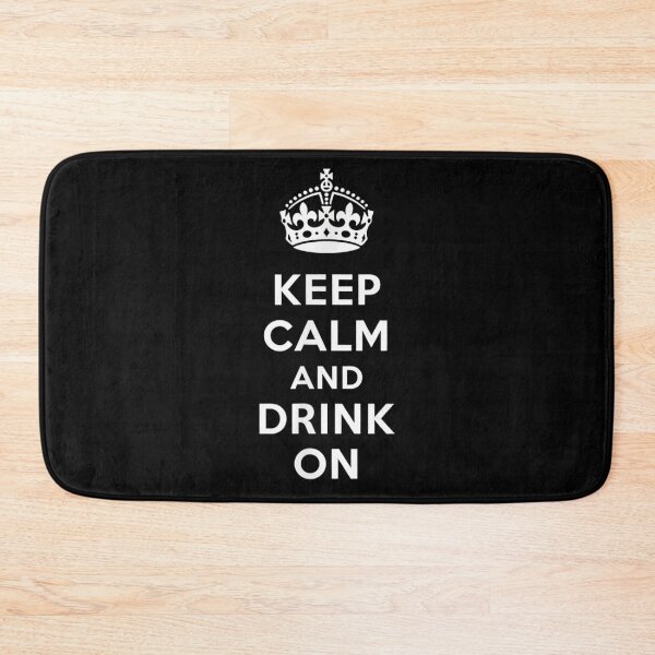 Item preview, Keep Calm and Drink On Funny Alcohol Lover Party Celebration Graphic Design designed and sold by NgumohaLanke.