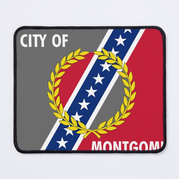 Item preview, Montgomery Flag - Alabama Capital & Civil Rights Heritage designed and sold by NTGUILTY.
