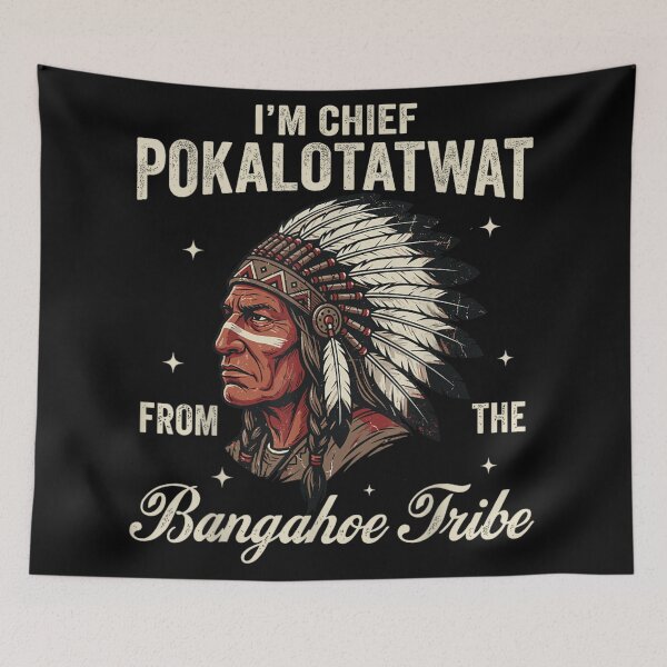 Item preview, Chief Pokalotatwat From The Bangahoe Tribe Funny Sarcastic Native American Style Art designed and sold by EricCotanori.