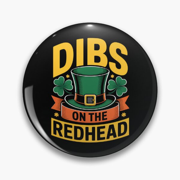 Item preview, Dibs on the Redhead, St. Patricks Day designed and sold by Formatage.