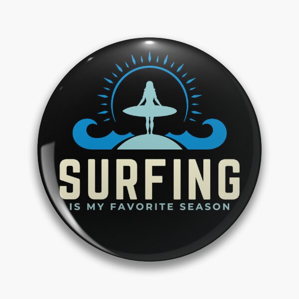 Item preview, Surfing is my favorite season designed and sold by LuveraxArt.