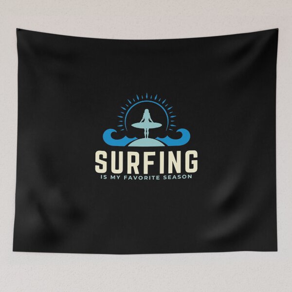 Item preview, Surfing is my favorite season designed and sold by LuveraxArt.