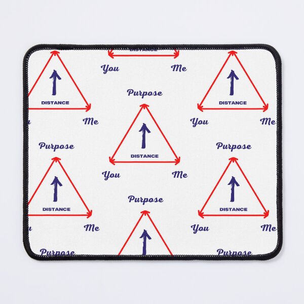 Item preview, The Purpose You Me Distance Triangle Diagram designed and sold by RDGNR.