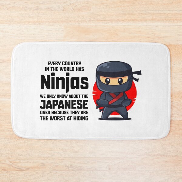 Item preview, Funny Ninja quote  – “Every country has ninjas” cartoon Ninja style Japanese meme (on light colors) designed and sold by messy-nessie.
