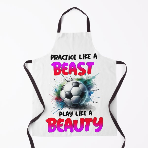 Item preview, Practice Like a Beast Play Like a Beauty Soccer Shirt designed and sold by MartinTees.