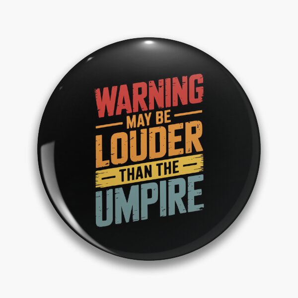 Item preview, May Be Louder Than The Umpire designed and sold by PatternGallery.