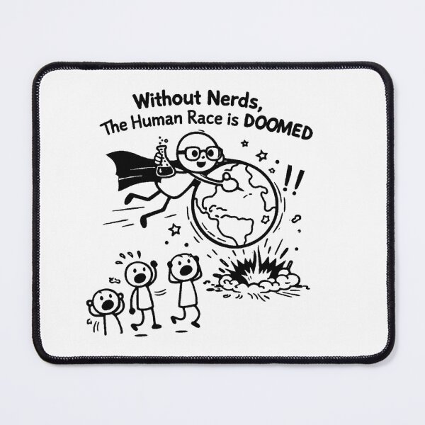 Item preview, Without Nerds The Human Race Is Doomed Black Stick Man designed and sold by WithoutTheNerds.